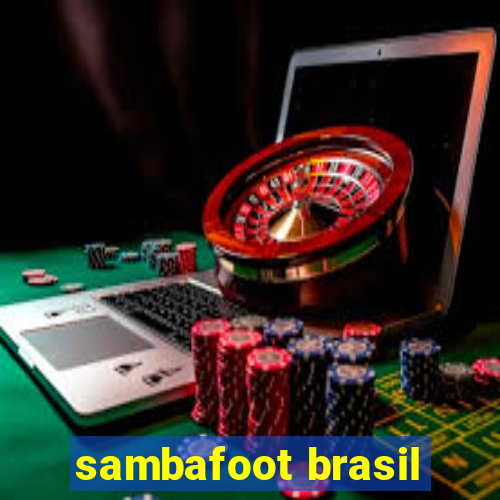 sambafoot brasil